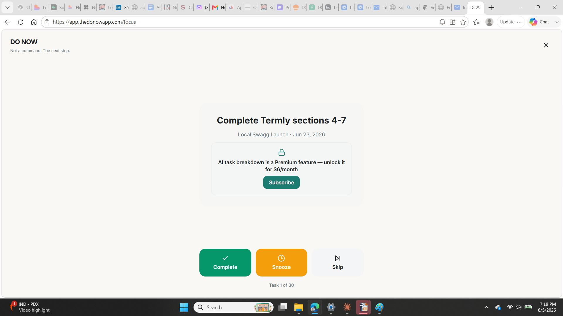 DO NOW focus view — one task shown at a time with Complete, Snooze, and Skip actions